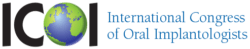 international Congress of Oral Implantologists